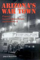 Arizona'S War Town