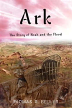 Bertrand.pt - Ark: The Story Of Noah And The Flood