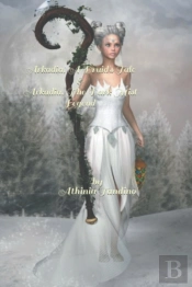 Arkadia, A Druid'S Tale & Arkadia, The Dark Mist Legend