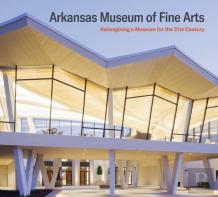 Arkansas Museum Of Fine Arts