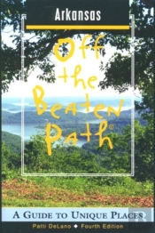 Arkansas Off The Beaten Path
