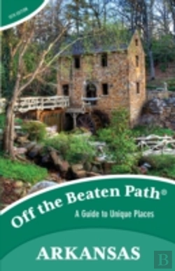 Bertrand.pt - Arkansas Off The Beaten Path(R)