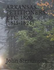 Arkansas Petitioners, Etc. 1820 (1815-1824)