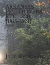Arkansas Petitioners, Etc. 1820 (1815-1824)