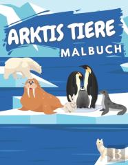 Arktis Tiere Malbuch