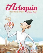 Arlequin, Ou Les Oreilles De Venise