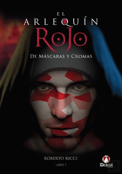 Bertrand.pt - Arlequín Rojo, El. De Máscaras Y Cromas
