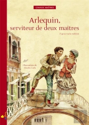 Arlequin Serviteur De Deux Maitres