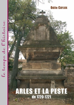 Bertrand.pt - Arles Et La Peste De 1720-1721