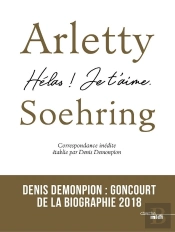 Arletty-Soehring ; Hélas ! Je T'Aime.