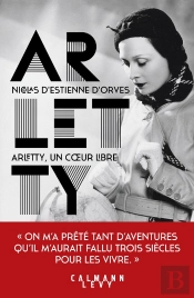 Arletty, Un Coeur Libre