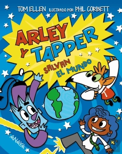 Bertrand.pt - Arley Y Tapper Salvan El Mundo