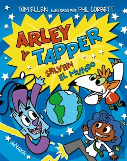 Bertrand.pt - Arley Y Tapper Salvan El Mundo