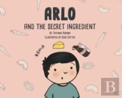 Arlo And The Secret Ingredient