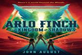 Arlo Finch In The Kingdom Of Shadows