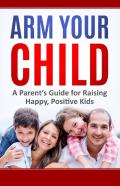 Arm Your Child