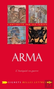 Arma : L'Antiquité En Guerre ; Entretien Avec Bruno Cabanes