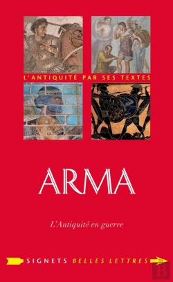 Bertrand.pt - Arma : L'Antiquité En Guerre ; Entretien Avec Bruno Cabanes