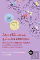 Armadilhas da Química Amorosa