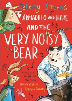Bertrand.pt - Armadillo And Hare And The Very Noisy Bear