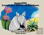 Armadillo Learns The Power Of Kindness