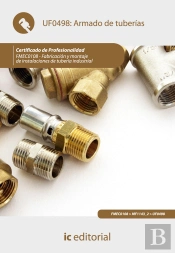 Armado De Tuberias. Fmec0108 - Fabricacion Y Montaje De Instalacionesde Tuberia Industrial