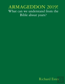 Bertrand.pt - Armageddon 2019! - What Can We Understand From The Bible About Years?