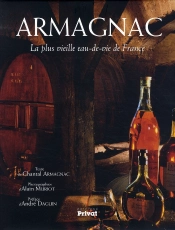 Armagnac, La Plus Vieille Eau-De-Vie De France