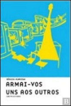 Bertrand.pt - Armai-vos uns aos Outros