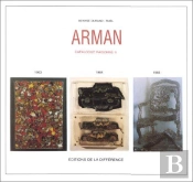 Arman ; Catalogue Raisonné Tome 3 ; 1963-1964-1965