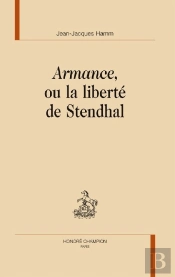 Armance, Ou La Liberté De Stendhal