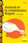Armand Et Le Commissaire Magret