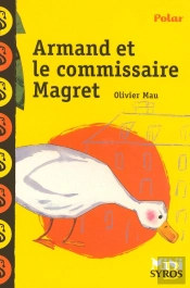 Armand Et Le Commissaire Magret