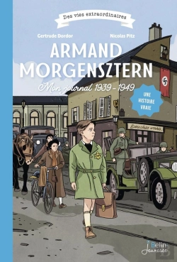 Bertrand.pt - Armand Morgensztern, Mon Journal 1939-1949