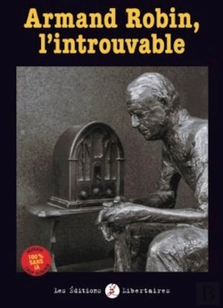 Bertrand.pt - Armand Robin, L'Introuvable