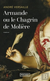 Armande Ou Le Chagrin De Moliere