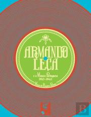 Armando Leça e a Música Portuguesa (1910-1940)