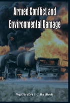 Armed Conflict And Environmental Damage