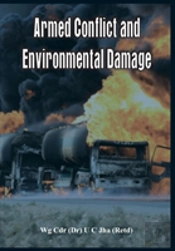 Armed Conflict And Environmental Damage