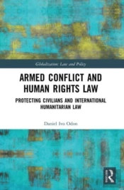 Armed Conflict And Human Rights Law