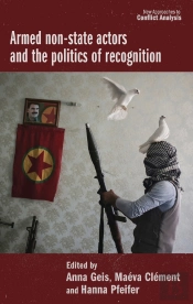 Armed Non-State Actors And The Politics Of Recognition
