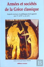 Armées Et Sociétés De La Grèce Classique