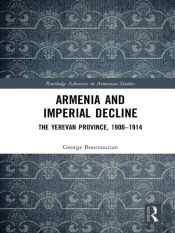 Armenia And Imperial Decline