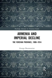 Armenia And Imperial Decline