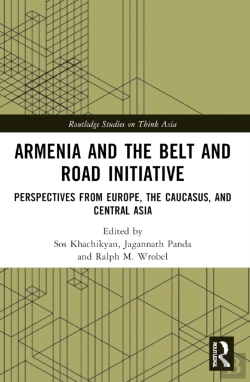 Bertrand.pt - Armenia And The Belt And Road Initiative