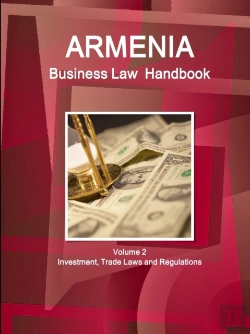 Bertrand.pt - Armenia Business Law Handbook Volume 2 Investment, Trade Laws And Regulations