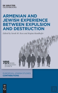 Bertrand.pt - Armenian And Jewish Experience Between Expulsion And Destruction