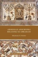 Armenian Apocrypha Relating To Abraham