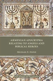 Armenian Apocrypha Relating To Angels And Biblical Heroes