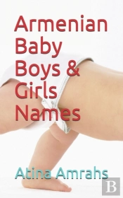 Armenian Baby Boys & Girls Names